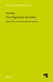 E-book, Das Allgemeine Brouillon : Materialien zur Enzyklopädistik 1798/99, Felix Meiner Verlag