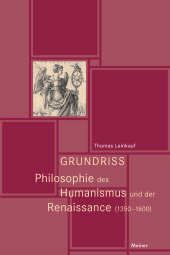 E-book, Grundriss Philosophie des Humanismus und der Renaissance (1350-1600), Felix Meiner Verlag