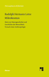 E-book, Mikrokosmos : Ideen zur Naturgeschichte und Geschichte der Menschheit. Versuch einer Anthropologie, Felix Meiner Verlag