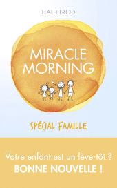 E-book, Miracle Morning spécial famille, First Éditions