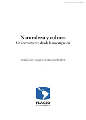 E-book, Naturaleza y cultura : un acercamiento desde la investigación, Facultad Latinoamericanaencias Sociales