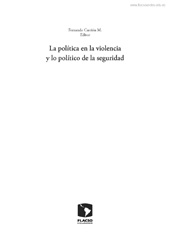 eBook, La política en la violencia y lo político de la seguridad, Facultad Latinoamericanaencias Sociales