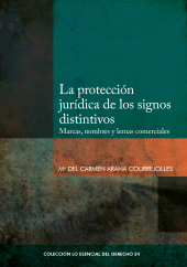 E-book, La protección jurídica de los signos distintivos : Marcas, nombres y lemas comerciales, Fondo Editorial de la PUCP