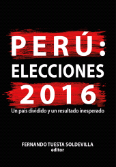 E-book, Perú: elecciones 2016 : Un país dividido y un resultado inesperado, Fondo Editorial de la PUCP