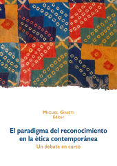eBook, El paradigma del reconocimiento en la ética contemporánea : Un debate en curso, Fondo Editorial de la PUCP