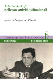 E-book, Achille Ardigò nelle sue attività istituzionali, Franco Angeli
