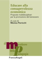 eBook, Educare alla consapevolezza economica : proposte multidisciplinari per la promozione del benessere, Franco Angeli