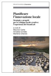 E-book, Pianificare l'innovazione locale : strategie e progetti per lo sviluppo locale creativo: l'esperienza del SicaniLab, Franco Angeli
