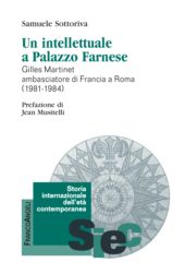 E-book, Un intellettuale a Palazzo Farnese : Gilles Martinet ambasciatore di Francia a Roma (1981-1984), Franco Angeli