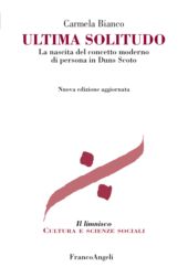 E-book, Ultima solitudo : la nascita del concetto moderno di persona in Duns Scoto, Franco Angeli