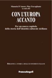 E-book, Con l'Europa accanto : per un nuovo capitolo della storia dell'identità culturale siciliana, Franco Angeli