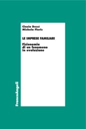 E-book, Le imprese familiari : fisionomia di un fenomeno in evoluzione, Franco Angeli