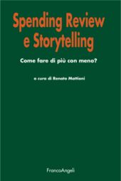E-book, Spending review e storytelling : come fare di più con meno?, Franco Angeli