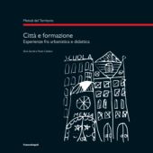 eBook, Città e formazione : esperienze fra urbanistica e didattica, Franco Angeli