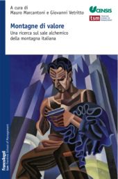 E-book, Montagne di valore : una ricerca sul sale alchemico della montagna italiana, Franco Angeli