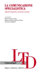 E-book, La comunicazione specialistica : aspetti linguistici, culturali e sociali, Franco Angeli
