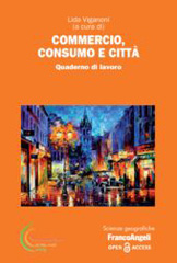 E-book, Commercio, consumo e città : Quaderno di lavoro, Franco Angeli