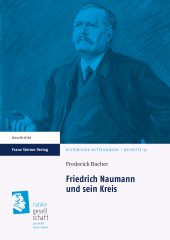 E-book, Friedrich Naumann und sein Kreis, Franz Steiner Verlag GmbH