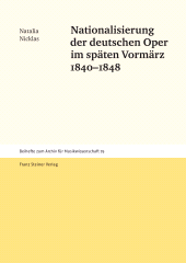 E-book, Nationalisierung der deutschen Oper im späten Vormärz 1840-1848, Franz Steiner Verlag GmbH