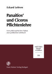 E-book, Panaitios' und Ciceros Pflichtenlehre : Vom philosophischen Traktat zum politischen Lehrbuch, Franz Steiner Verlag GmbH