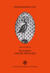 E-book, Plutarch und die Sprachen : Ein Beitrag zur Fremdsprachenproblematik in der Antike, Franz Steiner Verlag GmbH