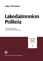 E-book, Lakedaimonion politeia : Die Entstehung der spartanischen Verfassung, Franz Steiner Verlag GmbH