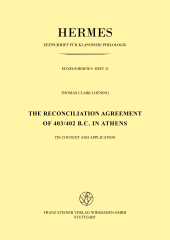 E-book, The Reconciliation Agreement of 403/402 B. C. in Athens : Its Content and Application, Franz Steiner Verlag GmbH