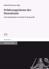 E-book, Erfahrungsräume der Demokratie : Zum Staatsdenken von Alexis de Tocqueville, Franz Steiner Verlag GmbH