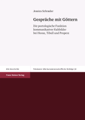 E-book, Gespräche mit Göttern : Die poetologische Funktion kommunikativer Kultbilder bei Horaz, Tibull und Properz, Franz Steiner Verlag GmbH