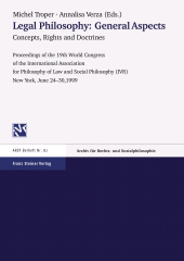 E-book, Legal Philosophy - General Aspects. Vol. 1: Concepts, Rights and Doctrines : Proceedings of the 19th World Congress of the International Association for Philosophy of Law and Social Philosophy,24th.-30th June 1999 in New York, Franz Steiner Verlag GmbH