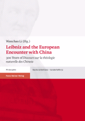 eBook, Leibniz and the European Encounter with China : 300 Years of "Discours sur la théologie naturelle des Chinois", Franz Steiner Verlag GmbH