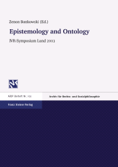 E-book, Epistemology and Ontology : Proceedings of the 21st Wolrd Congress of the International Association for Philosophy of Law and Social Philosophy in Lund (Schweden), 12th-18th August 2003. Vol. 4, Franz Steiner Verlag GmbH