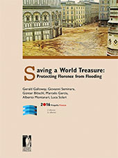 E-book, Saving a world treasure : protecting Florence from flooding, Galloway, G. E., Firenze University Press