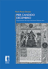 E-book, Pier Candido Decembrio : volgarizzamento del Corpus Caesarianum : edizione critica, Firenze University Press
