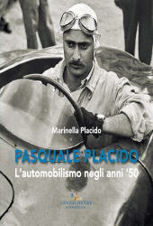 E-book, Pasquale Placido : l'automobilismo negli anni '50., Gangemi