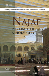 E-book, NAJAF : PORTRAIT OF A HOLY CITY, Garnet Publishing