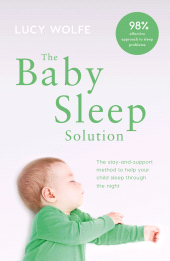 E-book, The Baby Sleep Solution : The stay and support method to help your baby sleep through the night, Gill Books