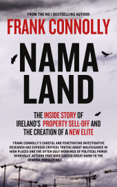 E-book, NAMA-Land : The Inside Story of Ireland's Property Sell-off and The Creation of a New Elite, Gill Books