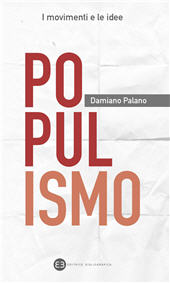 E-book, Populismo, Palano, Damiano, Editrice Bibliografica