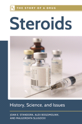 E-book, Steroids : History, Science, and Issues, Greenwood Press