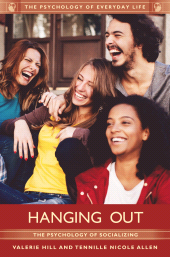 E-book, Hanging Out : The Psychology of Socializing, Greenwood Press