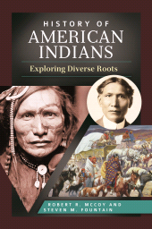E-book, History of American Indians : Exploring Diverse Roots, Greenwood Press