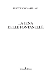 eBook, La iena delle Fontanelle, Guida editori