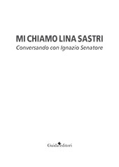 E-book, Mi chiamo Lina Sastri, Guida editori