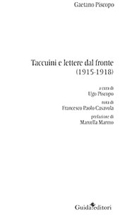 E-book, Taccuini e lettere dal fronte : (1915-1918), Piscopo, Gaetano, Guida editori