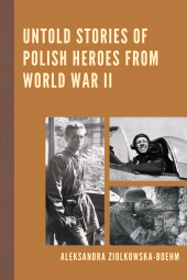 E-book, Untold Stories of Polish Heroes from World War II, Hamilton Books