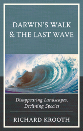 E-book, Darwin's Walk and The Last Wave : Disappearing Landscapes, Declining Species, Hamilton Books
