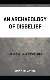 E-book, An Archaeology of Disbelief, Hamilton Books