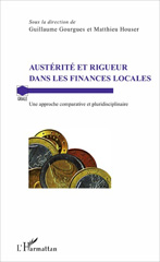 E-book, Austérité et rigueur dans les finances locales : une approche comparative et interdisciplinaire, L'Harmattan