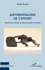 E-book, Anthropologie de l'effort : expériences vécues et représentation du monde, L'Harmattan